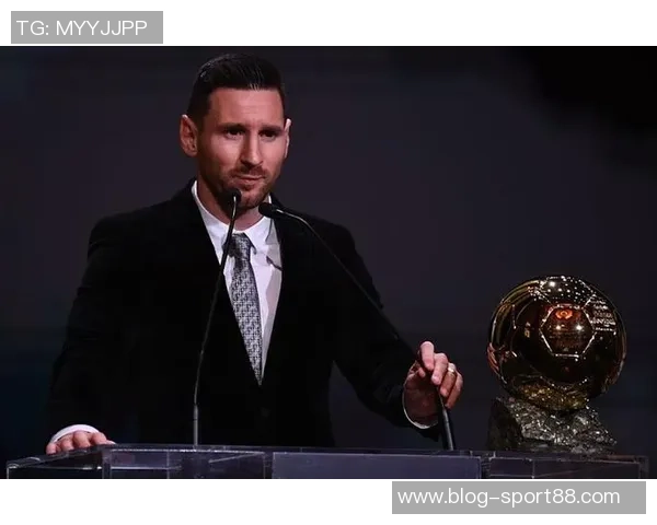 梅西金球奖之路回顾2019年获第六座至今已达八座辉煌成就 梅西金球奖之路回顾2019年获第六座至今已达八座辉煌成就